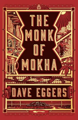 The Monk of Mokha Hardcover  January 30, 2018